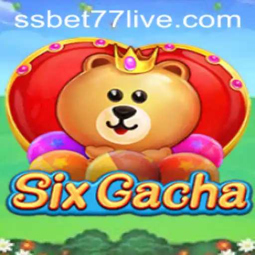 Discover the Exciting World of SixGacha with SSBET77