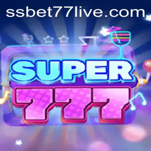 Unveiling Super777: The Ultimate Gaming Experience with SSBET77