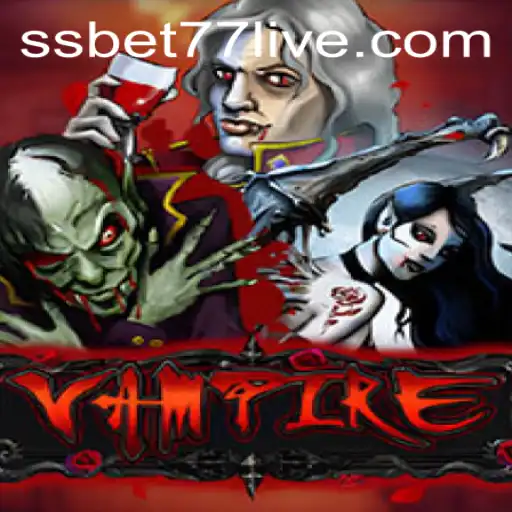 Exploring the Mysterious World of Vampire with SSBET77